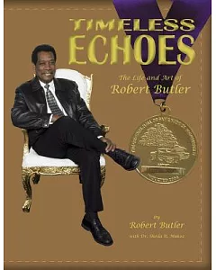 Timeless Echoes: The Life and Art of Robert Butler