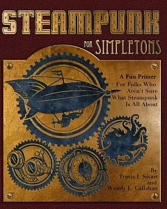 Steampunk for Simpletons