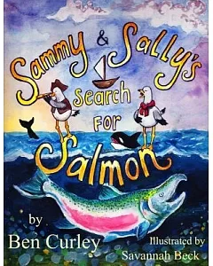 Sammy and Sally’s Search for Salmon