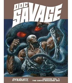 Doc Savage Archives 1: The Man of Bronze