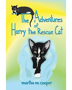 The Adventures of Harry the Rescue Cat
