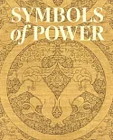 Symbols of Power: Luxury Textiles from Islamic Lands, 7th-21st Century