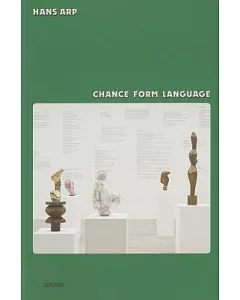 Hans ARP: Chance-Form-Language