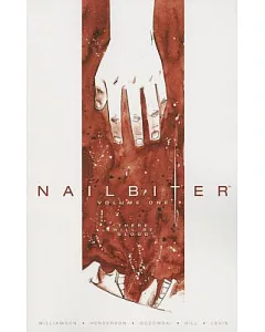 Nailbiter 1: There Will Be Blood
