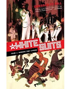 The White Suits 1: Dressed to Kill