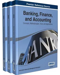 Banking, Finance, and Accounting: Concepts, Methodologies, Tools, and Applications