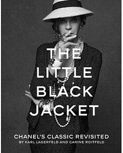 The Little Black Jacket: Chanel’s Classic Revisited