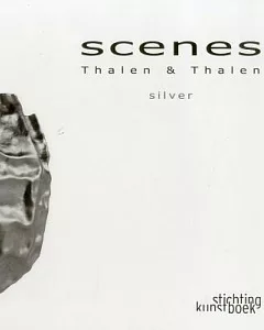 Thalen & Thalen Scenes: Silver