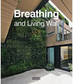 Breathing and Living Wall