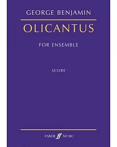 Olicantus: For Ensemble of Fifteen Players