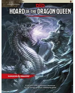 Hoard of the Dragon Queen: Tyranny of Dragons