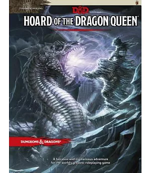 Hoard of the Dragon Queen: Tyranny of Dragons