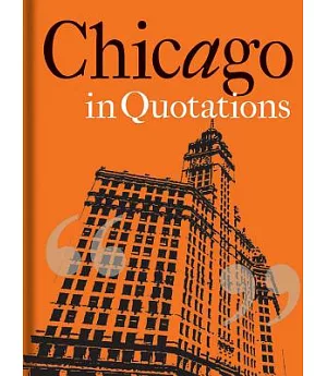 Chicago in Quotations
