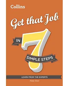 Get That Job in 7 Simple Steps