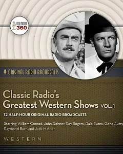 Classic Radio’s Greatest Western Shows