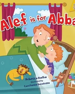 Alef Is for Abba / Alef is for Ima