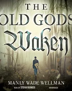 The Old Gods Waken: Library Edition