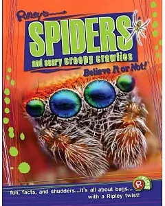 Spiders and Scary Creepy Crawlies