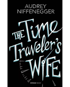 The Time Traveler’s Wife (Vintage Magic)
