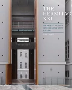 The Hermitage Museum XXI: A New Building for Art