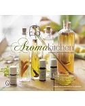 Aroma Kitchen: Cooking With Essential Oils