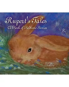 Rupert’s Tales: A Book of Bedtime Stories