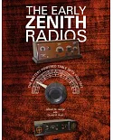 The Early Zenith Radios: The Battery Powered Table Sets 1922-1927