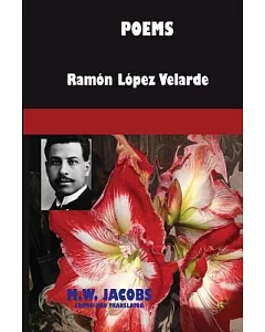 Poems of Ramon Lopez velarde