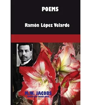 Poems of Ramon Lopez Velarde