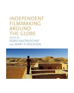 Independent Filmmaking Around the Globe