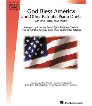 God Bless America and Other Patriotic Piano Duets: For One Piano, Four Hands