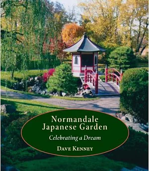Normandale Japanese Garden: Celebrating a Dream