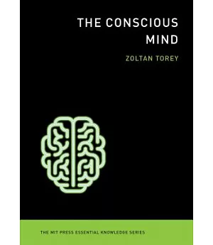 The Conscious Mind