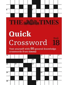 The Times Quick Crossword: Book 18