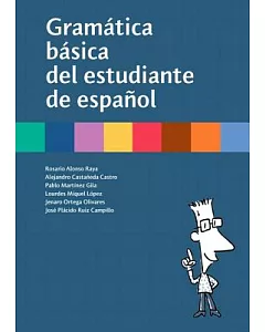 Gramática básica del estudiante de español / Basic Spanish Grammar Student: Edicion Norteamericana