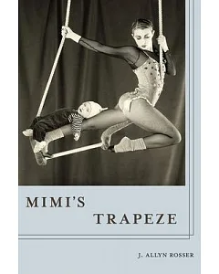 Mimi’s Trapeze