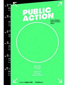 Social Design Public Action: Arts As Urban Innovation