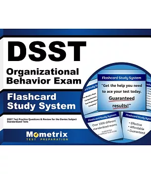 Dsst Organizational Behavior Exam Flashcard Study System: Dsst Test Practice Questions & Review for the Dantes Subject Standardi