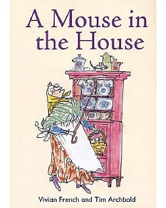 A Mouse in the House