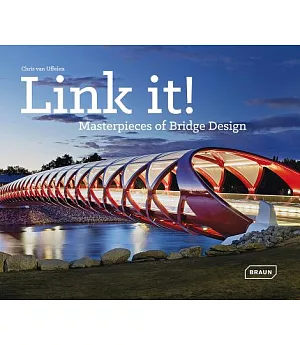 Link It!: Masterpieces of Bridge Design