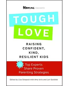 ToughLove: Raising Confident, Kind, Resilient Kids