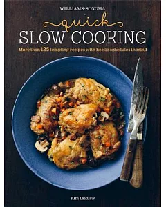 Williams-sonoma Quick Slow Cooking