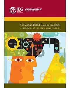 Knowledge-Based Country Programs: An Evaluation of World Bank Group Experience