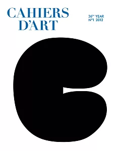 Cahiers D’Art: Issue N°1, 2012