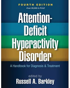 Attention-Deficit Hyperactivity Disorder: A Handbook for Diagnosis and Treatment