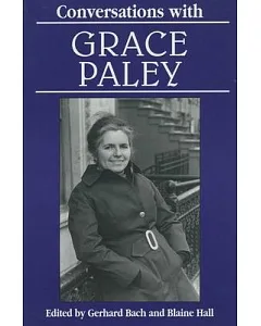 Conversations With Grace Paley