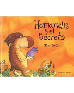 Hamamelis y el secreto / Hamamelis and the Secret