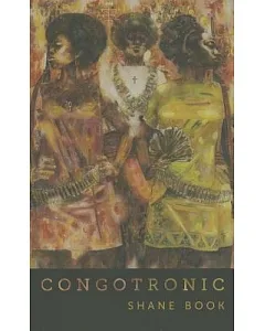 Congotronic: Poems