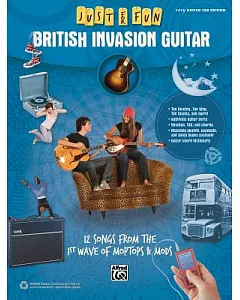 British Invasion Guitar: 12 Songs from the 1st Wave of Moptops & Mods: Easy Guitar Tab Edition