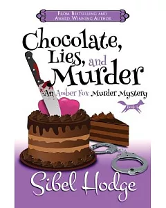 Chocolate, Lies, and Murder